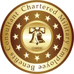 CHMEBC CHARTERED MILITARY EMPLOYEE BENEFITS CONSULTANT