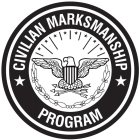 CIVILIAN MARKSMANSHIP PROGRAM