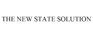 THE NEW STATE SOLUTION