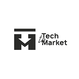 TM TECH TO MARKET