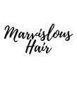 MARVISLOUS HAIR