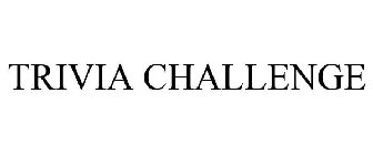 TRIVIA CHALLENGE