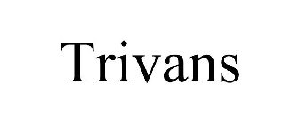 TRIVANS