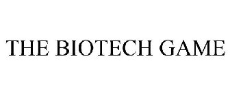 THE BIOTECH GAME