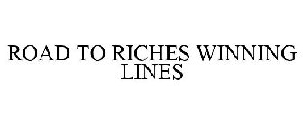 ROAD TO RICHES WINNING LINES