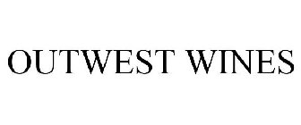 OUTWEST WINES