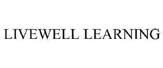 LIVEWELL LEARNING