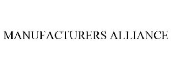 MANUFACTURERS ALLIANCE