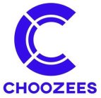 C CHOOZEES