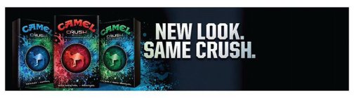 NEW LOOK SAME CRUSH. CAMEL CRUSH REGULAR MENTHOL CAMEL CRUSH RICH NON MENTHOL MENTHOL CAMEL CRUSH MENTHOL MENTHOL MORE MENTHOL