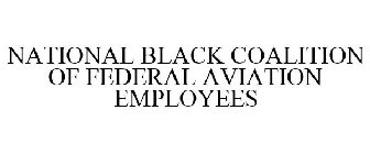 NATIONAL BLACK COALITION OF FEDERAL AVIATION EMPLOYEES