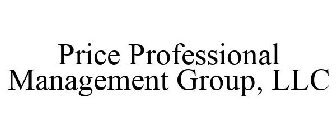 PRICE PROFESSIONAL MANAGEMENT GROUP, LLC