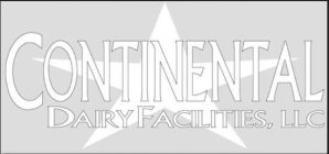 CONTINENTAL DAIRY FACILITIES, LLC