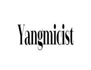 YANGMICIST