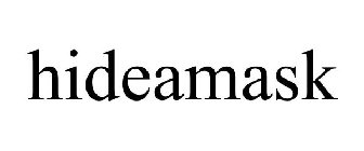 HIDEAMASK