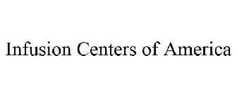 INFUSION CENTERS OF AMERICA