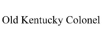 OLD KENTUCKY COLONEL