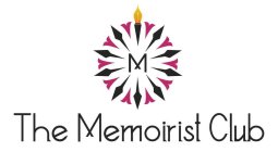 M THE MEMOIRIST CLUB