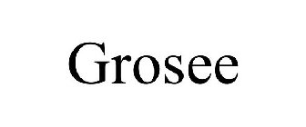 GROSEE