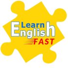 LEARN ENGLISH FAST