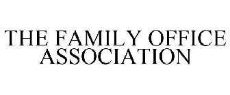 THE FAMILY OFFICE ASSOCIATION