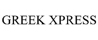 GREEK XPRESS