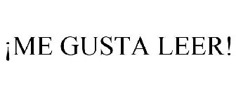 ¡ME GUSTA LEER!