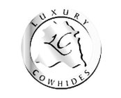 LUXURY COWHIDES LC