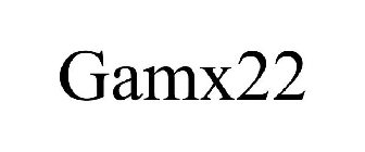 GAMX22