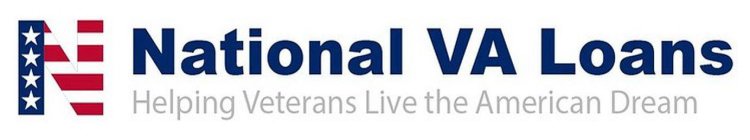 N NATIONAL VA LOANS HELPING VETERANS LIVE THE AMERICAN DREAM