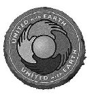 UNITED WITH EARTH UNITED WITH EARTH