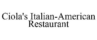 CIOLA'S ITALIAN-AMERICAN RESTAURANT