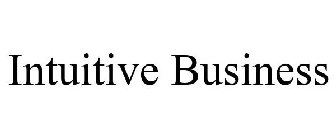 INTUITIVE BUSINESS