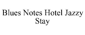 BLUES NOTE HOTEL JAZZY STAY