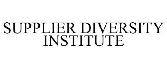 SUPPLIER DIVERSITY INSTITUTE