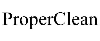 PROPERCLEAN