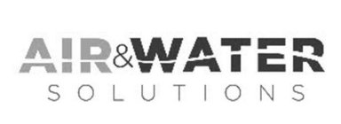 AIR & WATER SOLUTIONS