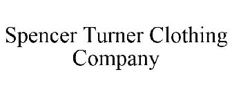 SPENCER TURNER CLOTHING COMPANY