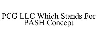 PCG LLC WHICH STANDS FOR PASH CONCEPT