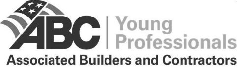 ABC YOUNG PROFESSIONALS ASSOCIATED BUILDERS AND CONTRACTORS