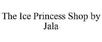 THE ICE PRINCESS SHOP BY JALA