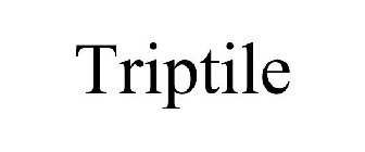TRIPTILE