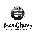 BAMCHOVY JUKBANGRYEOM ASSOCIATION CORPORATION