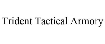 TRIDENT TACTICAL ARMORY