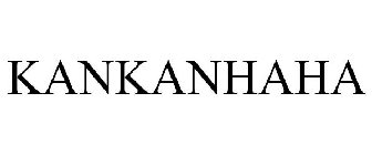 KANKANHAHA