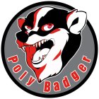 POLY BADGER