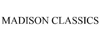 MADISON CLASSICS