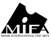 MIFA MIAMI INTERNATIONAL FINE ARTS