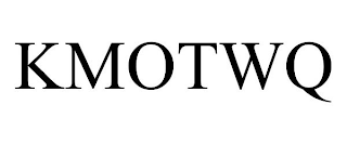 KMOTWQ