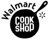 WALMART COOKSHOP